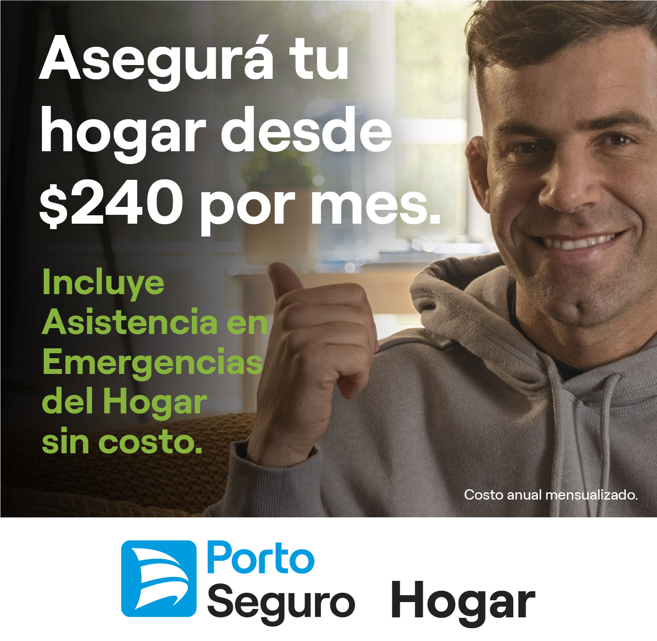 Asegurá tu hogar con más beneficios y al costo más conveniente.